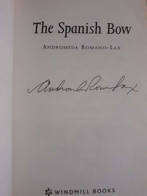 (signed) The Spanish Bow ~ Andromeda Romano-Lax