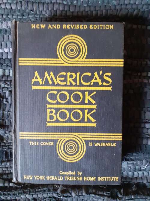 America`s Cook Book ~ NEW YORK HERALD TRIBUNE HOME INSTITUTE
