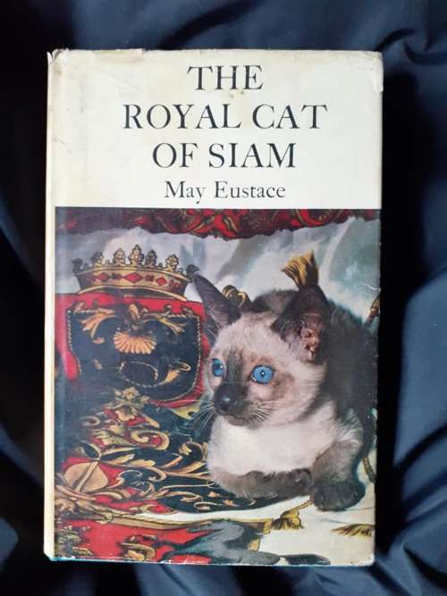 The Royal Cat of Siam ~ May Eustace