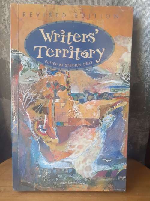 Writer`s Territory ~ edited by Stephen Gray