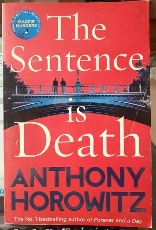 The Sentence is Death ~ Anthony Horowitz