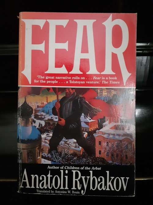 Fear ~ Anatoli Rybakov