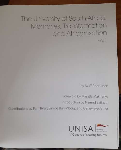 The University of South Africa: Memories, Transformation and Africanisation ~ Muff Andersson
