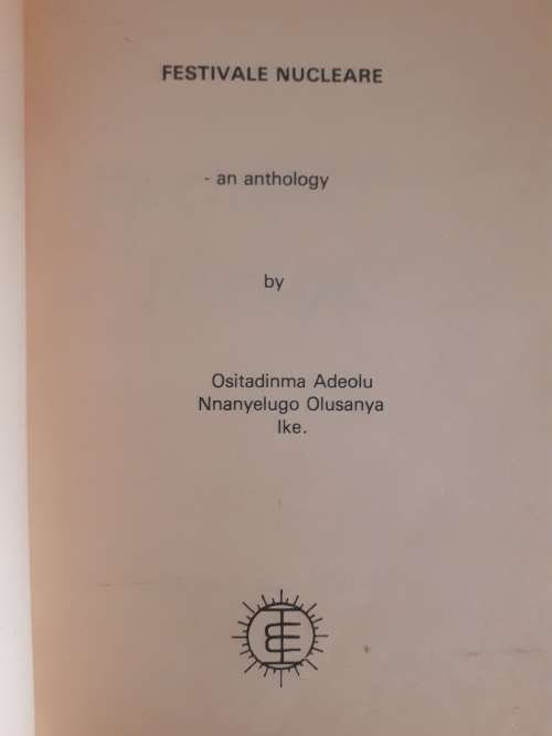 (Signed) Festivale Nucleare ~ Osita Ike