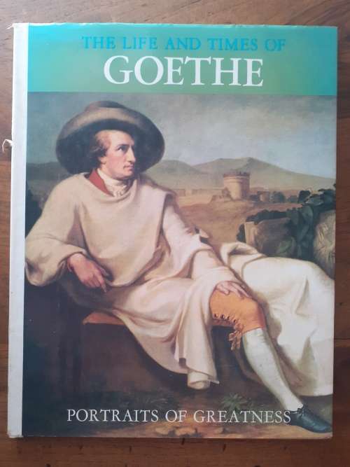 Life and Times of GOETHE ~ edited by Enzo Orlandi