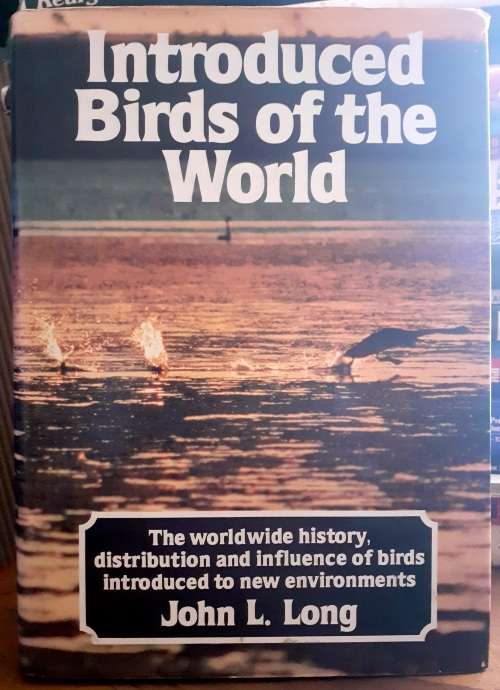 Introduced Birds of the World ~ John L Long