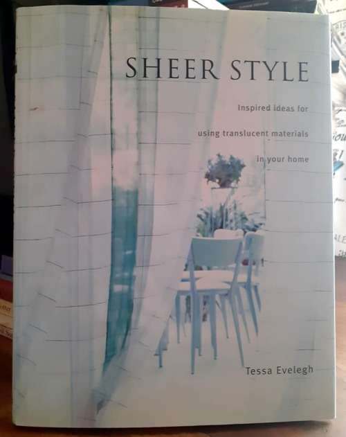 Sheer Style ~ Tessa Evelegh