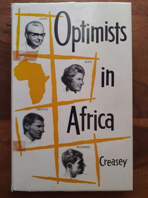 Optimists in Africa ~ John Creasey