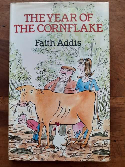 The Year of the Cornflake ~ Faith Addis