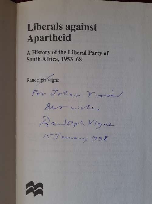 (signed) Liberals Against Apartheid ~ Randolph Vigne