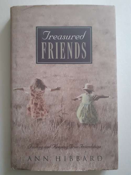 Treasured Friends ~ Ann Hibbard