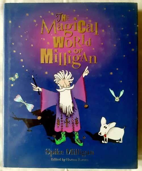The Magical World of Milligan ~ Spike Milligan