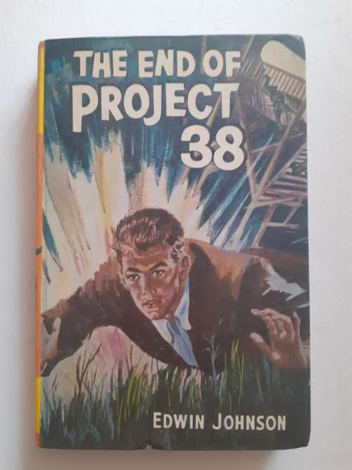 The End of Project 38 ~ Edwin Johnson