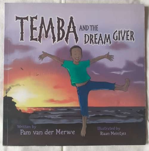 Temba and the Dream Giver ~ Pam van der Merwe