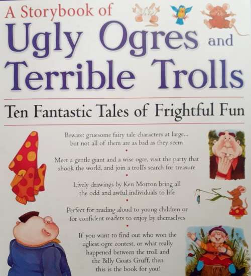 Ugly Ogres and Terrible Trolls ~ Nicola Baxter