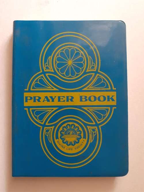 Prayer Book ~ Sri Swami Sivananda