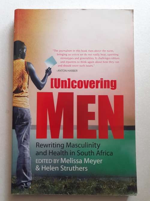 Uncovering Men ~ edited by Meyer / Struthers
