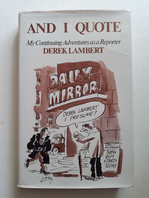 And I Quote ~ Derek Lambert