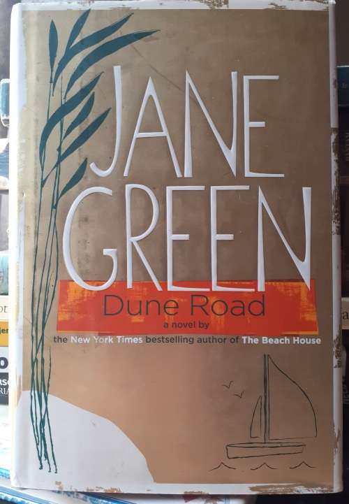 Dune Road ~ Jane Green