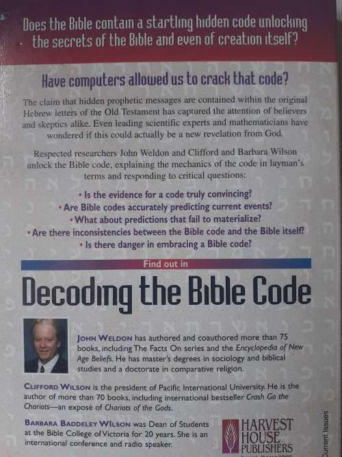 Decoding the Bible Code ~ John Weldon