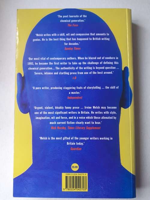 Ecstacy ~ Irvine Welsh