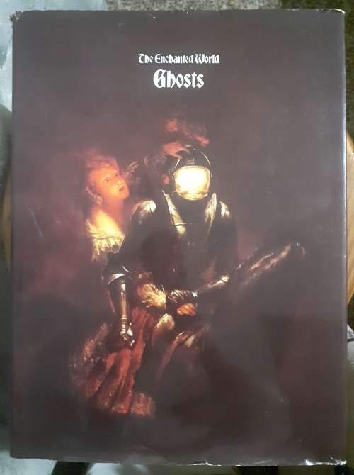 The Enchanted World - Ghosts ~ TIME LIFE BOOKS