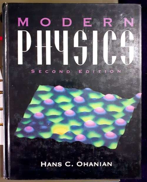 Modern Physics ~ Hans C Ohanian