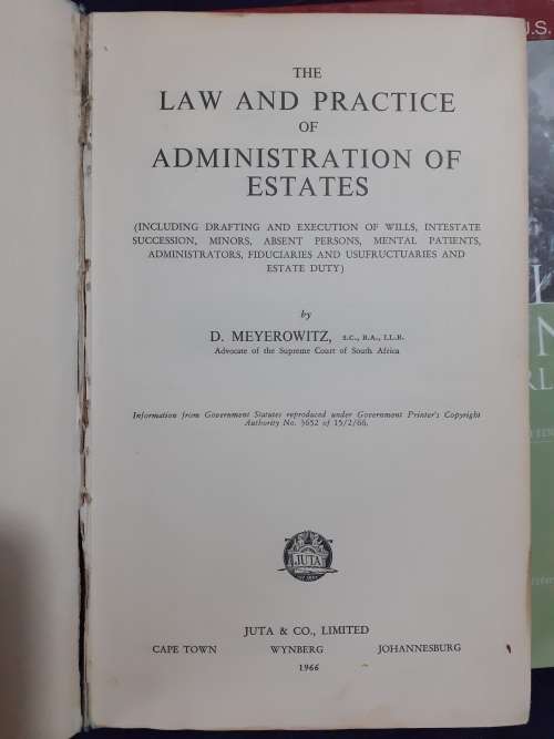 The Law and Practice of Administration of Estates ~ D Meyerowitz