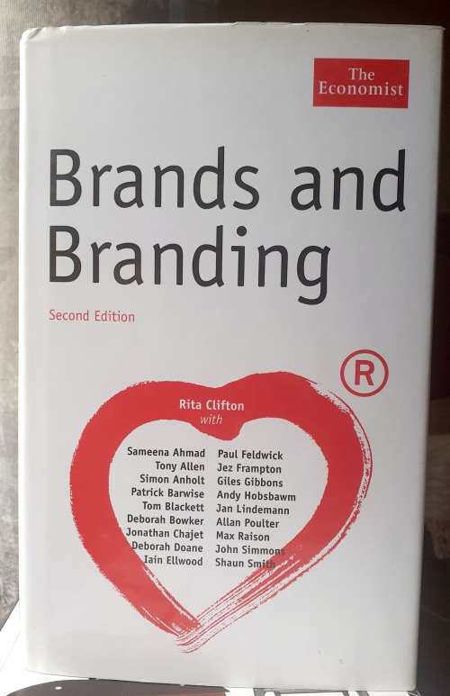 Brands and Branding ~ Rita Clifton