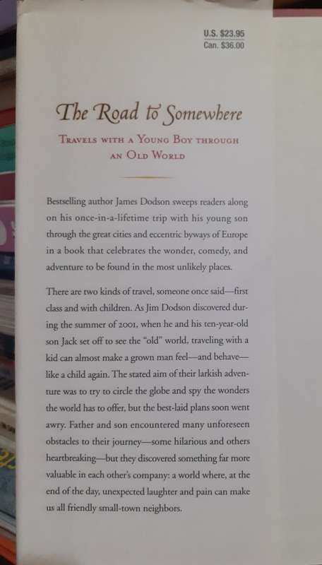 The Road To Somewhere ~ James Dodson