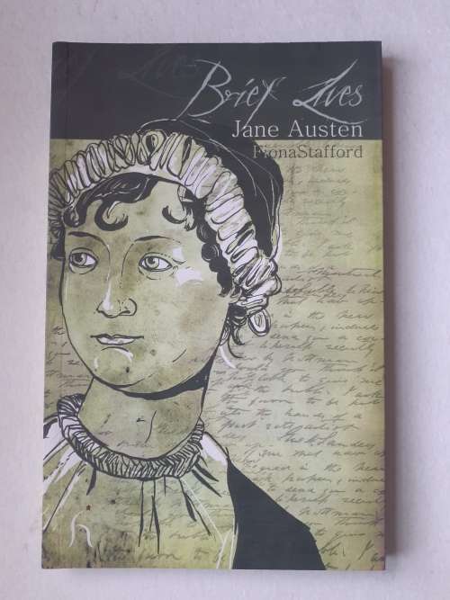 Brief Lives - Jane Austen ~ Fiona Stafford
