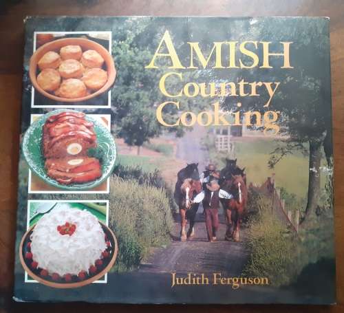 Amish Country Cooking ~ Judith Ferguson
