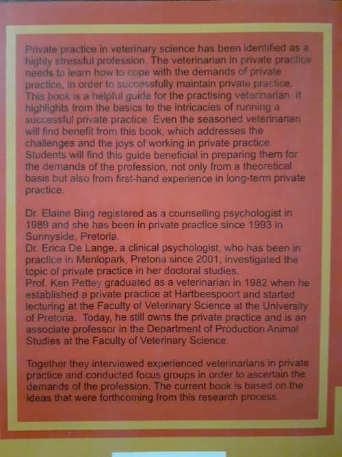 Practice Success - a Practical Guide for the Veterinarian ~ Bing / de Lange / Pettey