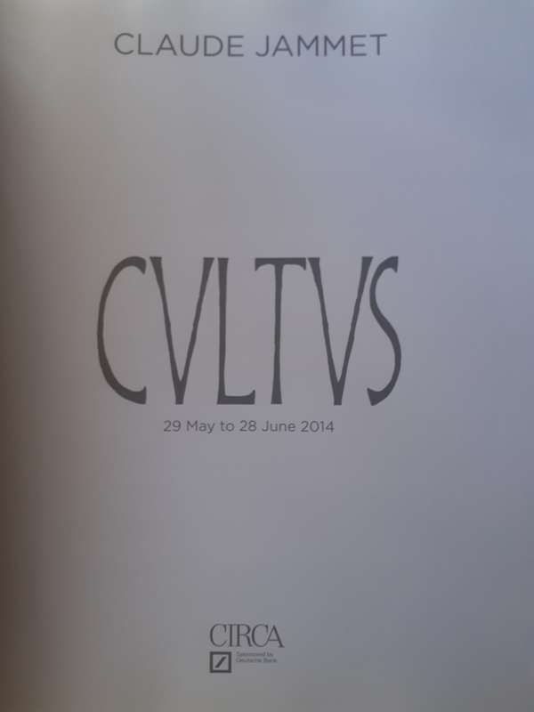 CVLTVS Exhibition Catalogue ~ Claude Jammet