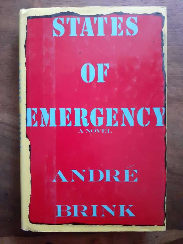 States of Emergency ~ André Brink