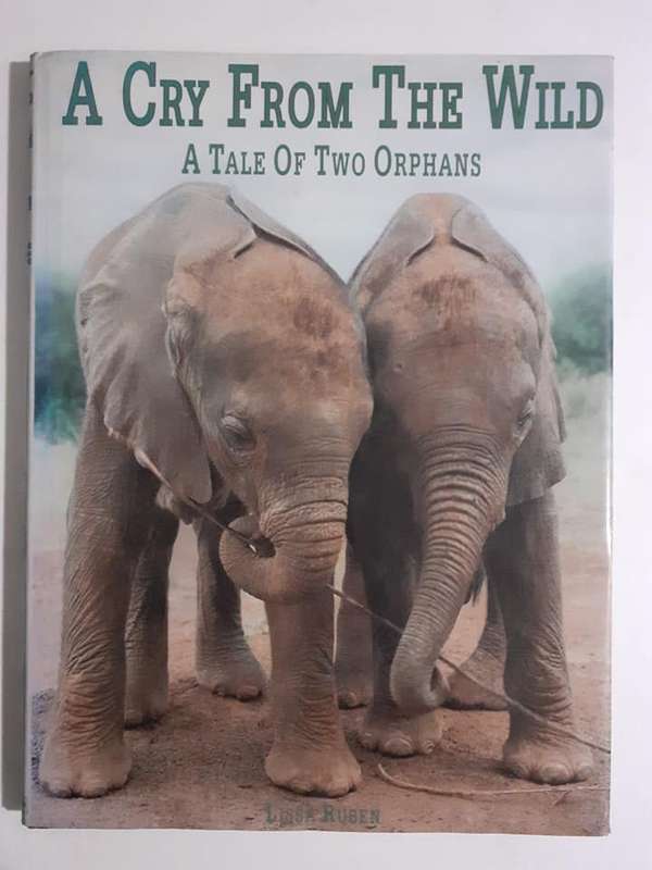 A Cry From The Wild - a Tale of Two Orphans ~ Lissa Ruben