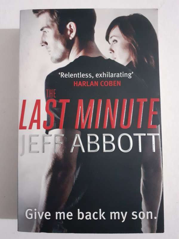 The Last Minute ~ Jeff Abbott