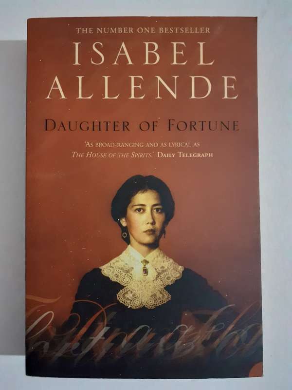 Daughter of Fortune ~ Isabel Allende