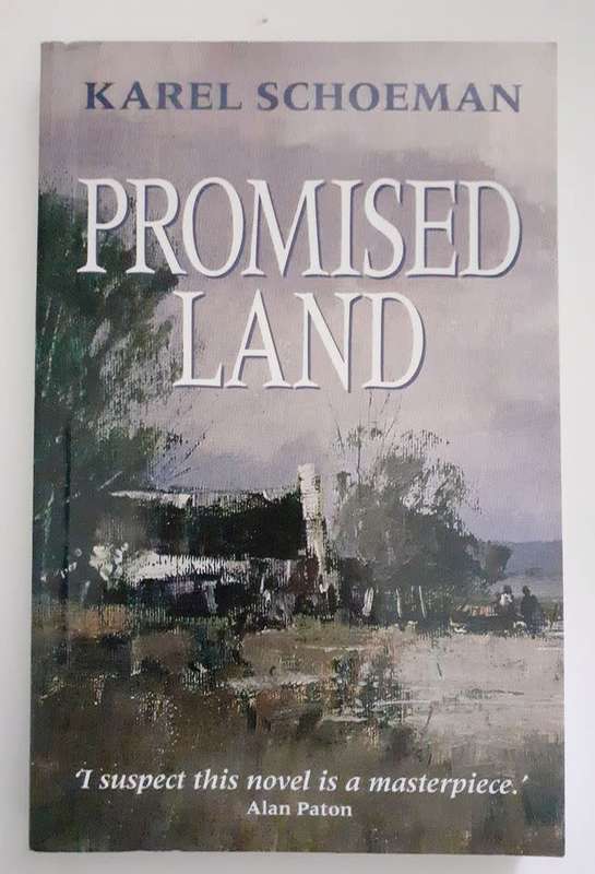 Promised Land ~ Karel Schoeman