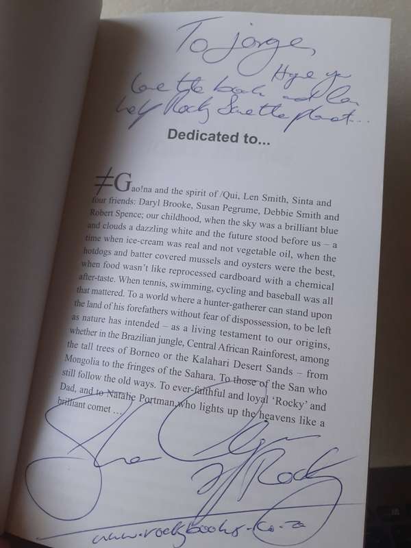(signed) Rocky and the San Bushmen ~ Shaun Chapman