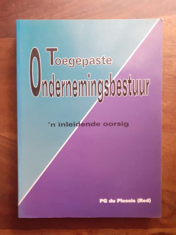 Toegepaste Ondernemingsbestuur ~ P G du Plessis (redaktuur)