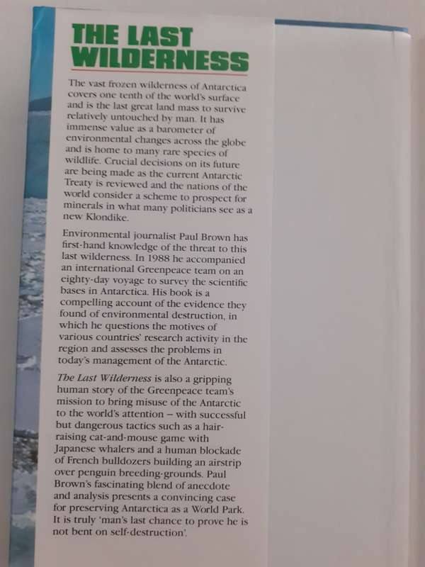 (signed) The Last Wilderness - Eighty Days in Antarctica ~ Paul Brown