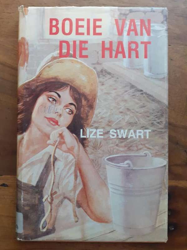 Boeie Van Die Hart ~ Lize Swart