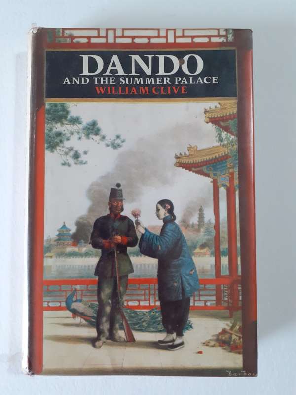 DANDO and the Summer Palace ~ William Clive