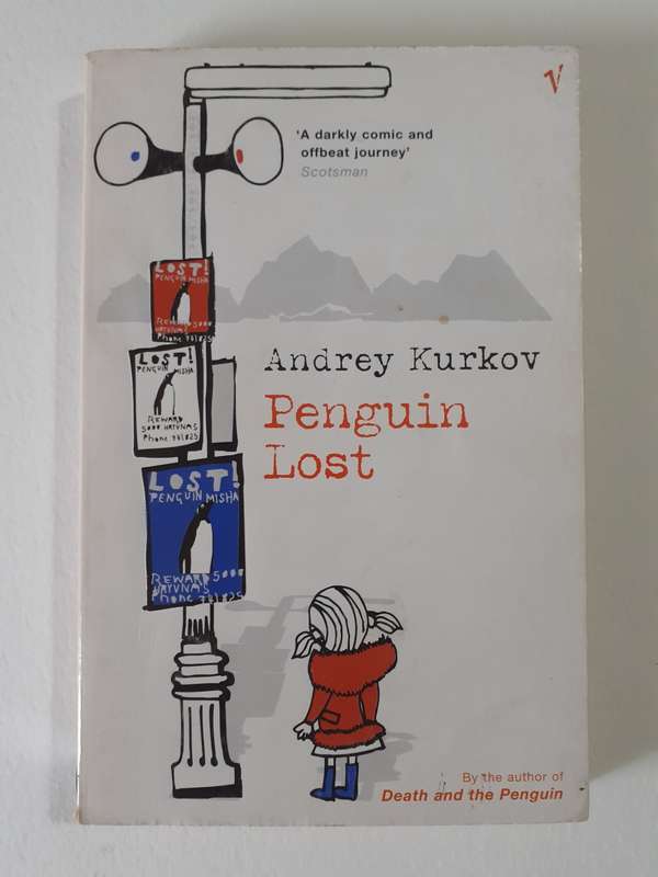 Penguin Lost ~ Andrey Kurkov