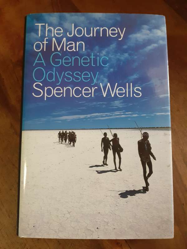 The Journey of Man - A Genetic Odyssey ~ Spencer Wells