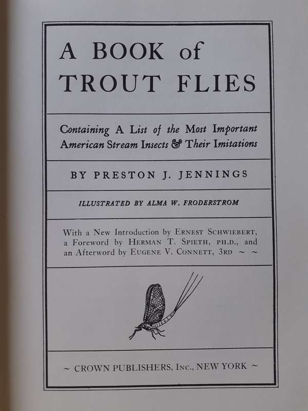 A Book of Trout Flies ~ Preston J Jennings