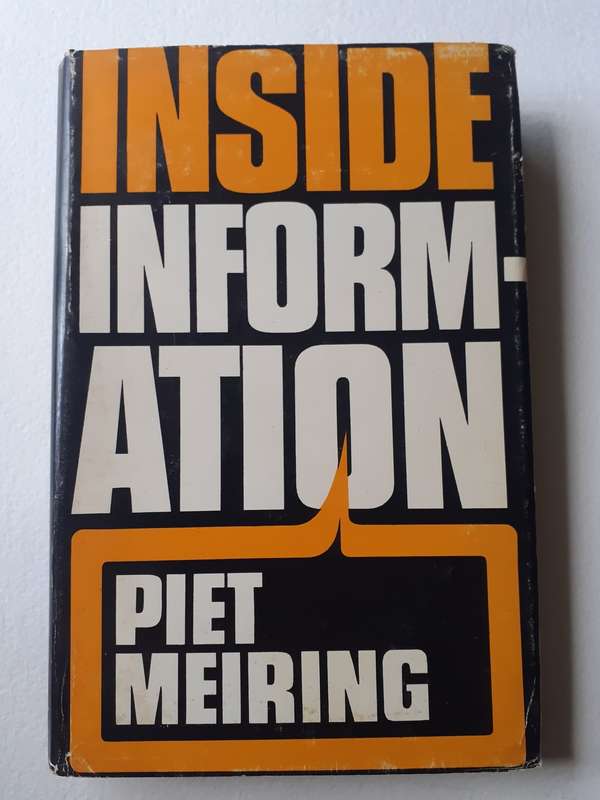 (signed) Inside Information ~ Piet Meiring