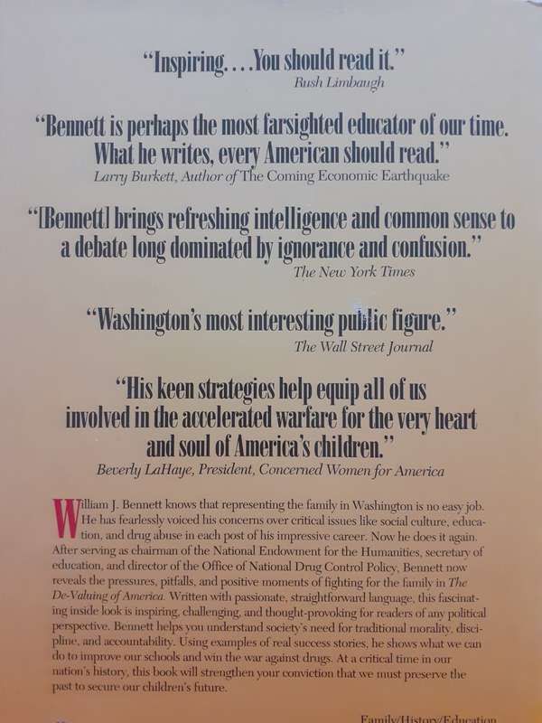 The De-valuing of America ~ William J Bennett