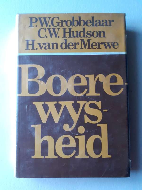 Boerewysheid ~ Grobbelaar / Hudson / van der Merwe